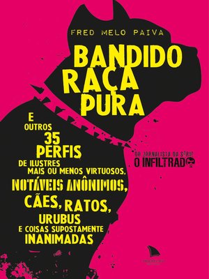 cover image of Bandido Raça Pura